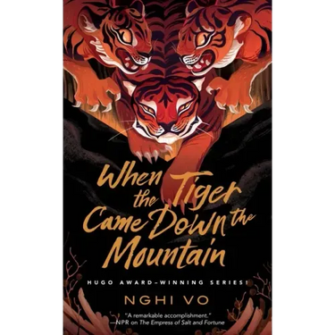 When the Tiger Came Down the Mountain
