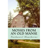 Mosses from an Old Manse
