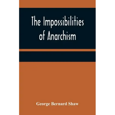 The Impossibilities of Anarchism