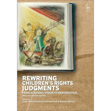 Rewriting Children's Rights Judgments: From Academic Vision to New Practice
