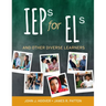 IEPs for ELs: And Other Diverse Learners