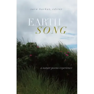 Earth Song: A Nature Poems Experience