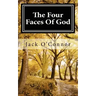 The Four Faces Of God