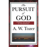 The Pursuit of God