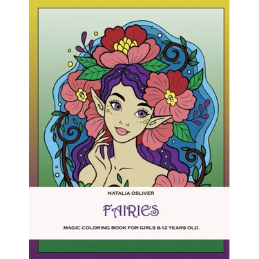 Fairies.: Magic coloring book for girls 8-12 years old.