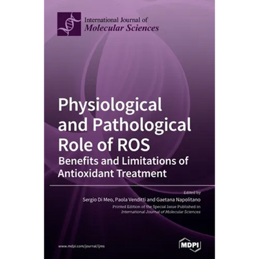 Physiological and Pathological Role of ROS: Benefits and Limitations of Antioxidant Treatment