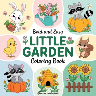 Bold & Easy Little Garden Coloring Book: Cute Designs for Stress Relief Coloring for Adults and Teens