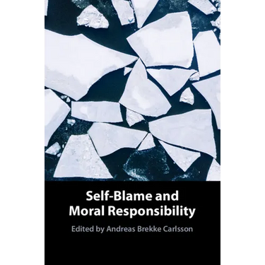 Self-Blame and Moral Responsibility