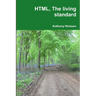 HTML, The living standard