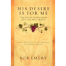 His Desire Is for Me