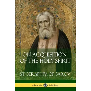 On Acquisition of the Holy Spirit