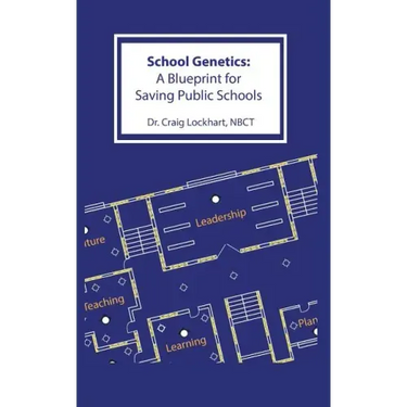 School Genetics: A Blueprint for Saving Public Schools