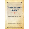 Witchcraft Legacy: Stories from the Big Attic