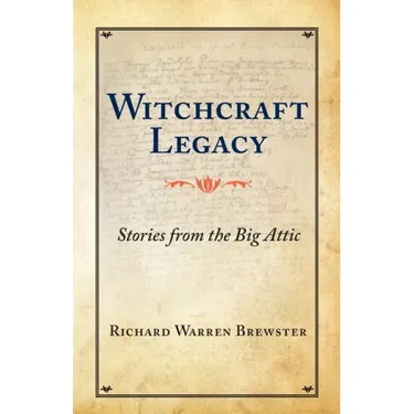 Witchcraft Legacy: Stories from the Big Attic
