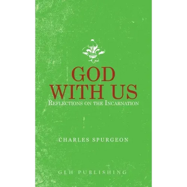 God With Us: Reflections on the Incarnation