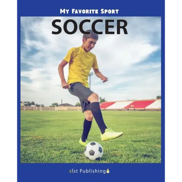 My Favorite Sport: Soccer
