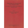 Egyptology in Australia and New Zealand 2009: Proceedings of the conference held in Melbourne, September 4th-6th