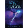Bond of a Dragon: Secrets of the Sapphire Soul
