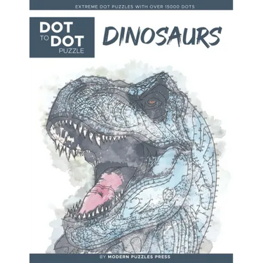 Dinosaurs - Dot to Dot Puzzle (Extreme Dot Puzzles with over 15000 dots) by Modern Puzzles Press: Extreme Dot to Dot Books for Adults - Challenges to