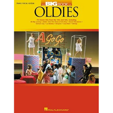 The Big Book of Oldies: 73 Classic Hits from the '50s & '60s