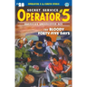 Operator 5 #28: The Bloody Forty-five Days