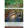 Living On The Path Of Freedom: Leaving Fear of Rejection Behind