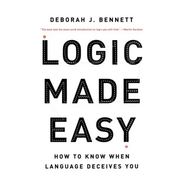 Logic Made Easy: How to Know When Language Deceives You