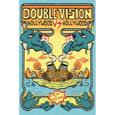 Double Vision: Hollywood vs. Hollywood