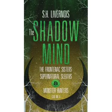 The Shadow Mind: Case No. 4