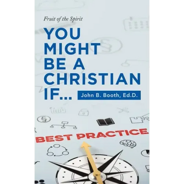 You Might Be a Christian If...: Fruit of the Spirit