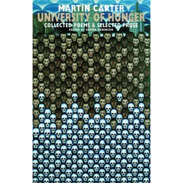 University of Hunger: Collected Poems & Selected Prose