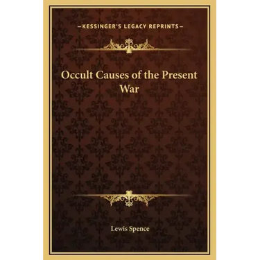 Occult Causes of the Present War