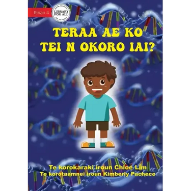 What Makes You Unique - Teraa ae ko tei n okoro iai? (Te Kiribati)