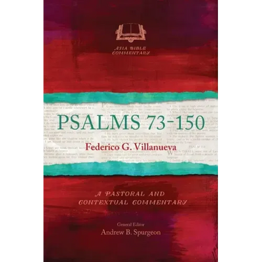 Psalms 73-150: A Pastoral and Contextual Commentary