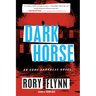Dark Horse: An Eddy Harkness Novel