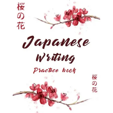 Japanese Writing Practice Book: Cute Watercolor Cherry Blossom Genkoyoushi Paper Japanese Character Kanji Hiragana Katakana Language Workbook Study Te