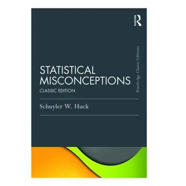 Statistical Misconceptions: Classic Edition