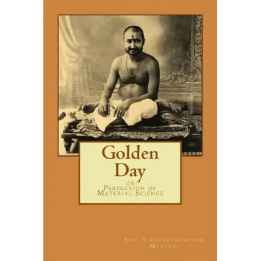 Golden Day: or Perfection of Material Science