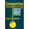 Conquering Global Markets: Secrets from the World's Most Successful Multinationals