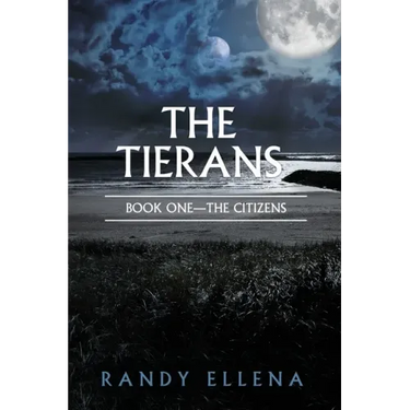 The Tierans: Book One -- The Citizens