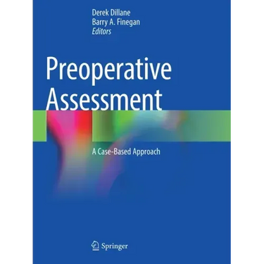 Preoperative Assessment: A Case-Based Approach