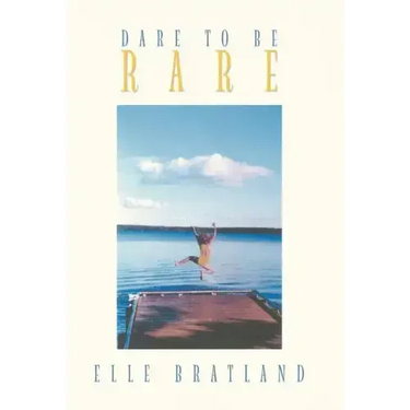 Dare to Be Rare