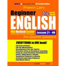 Preston Lee's Beginner English With Workbook Section Lesson 21 - 40 For Spanish Speakers (British Version)