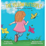 The Yellow Butterfly: Forever in our Hearts