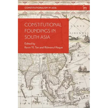 Constitutional Foundings in South Asia