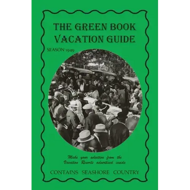 The Green Book Vacation Guide-1949 Edition