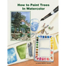 How To Paint Trees In Watercolor