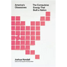 America's Obsessives: The Compulsive Energy That Built a Nation