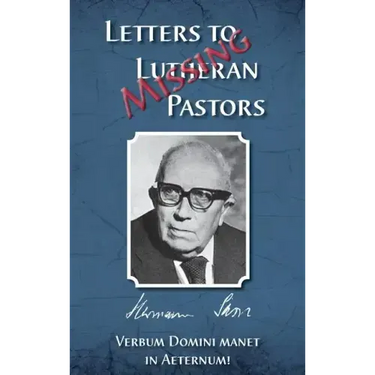 Missing Letters to Lutheran Pastors, Hermann Sasse