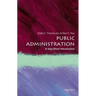 Public Administration: A Very Short Introduction